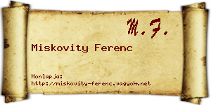 Miskovity Ferenc névjegykártya